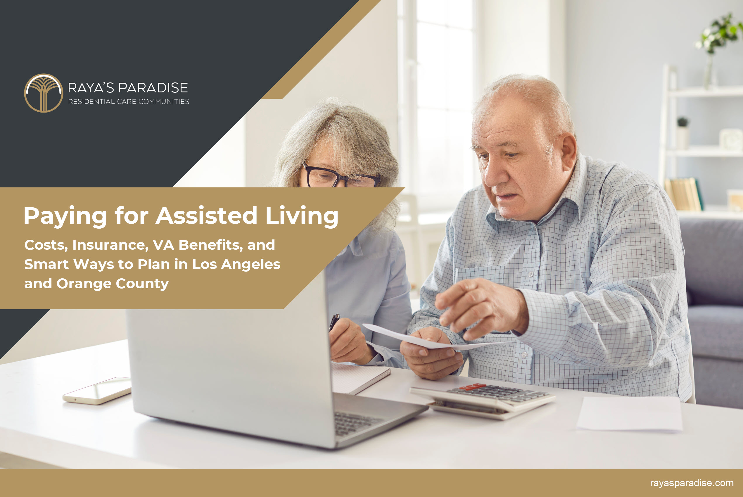 Paying for Assisted Living, Costs, Insurance, VA Benefits, and Smart Ways to Plan in Los Angeles and Orange County