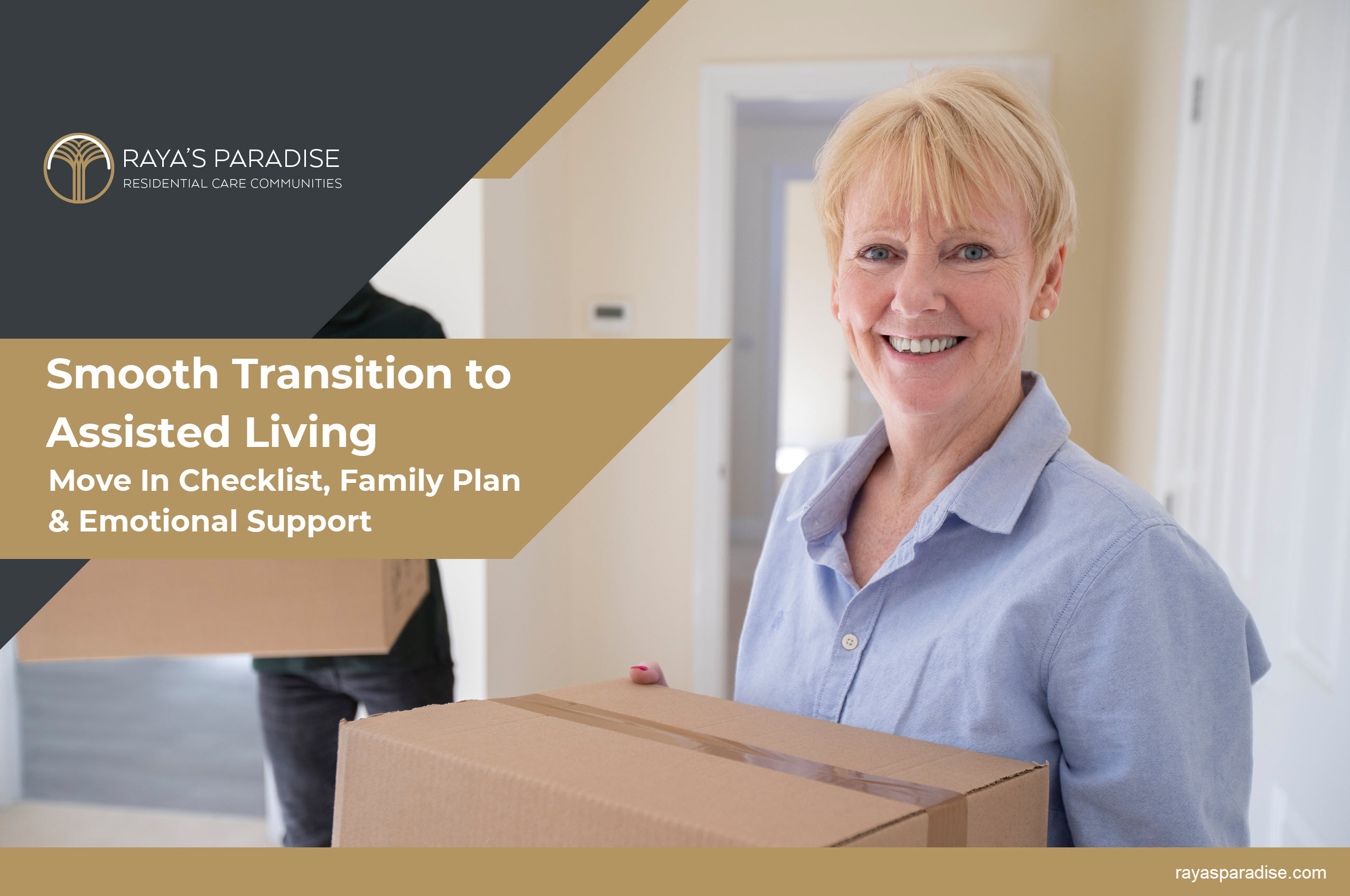 Smooth Transition to Assisted Living, Move In Checklist, Family Plan, Emotional Support in Los Angeles and Orange County