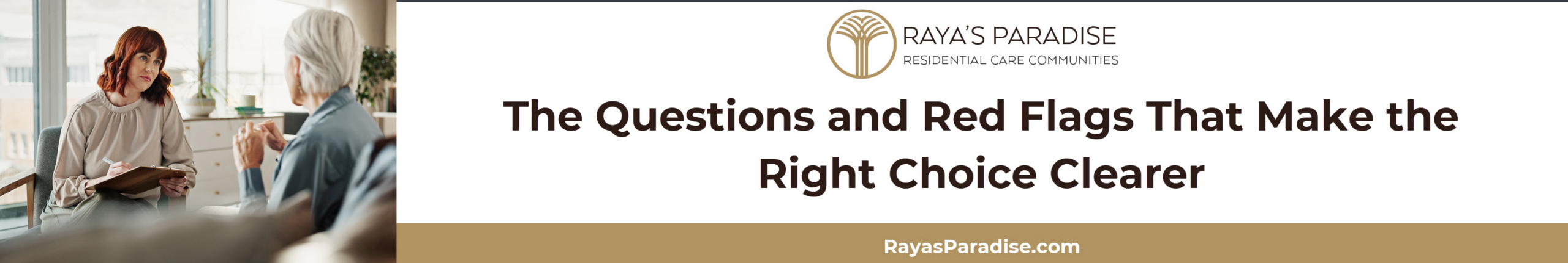 This section describes questions to ask, red flags to watch for, and steps to evaluate assisted living or home care providers.