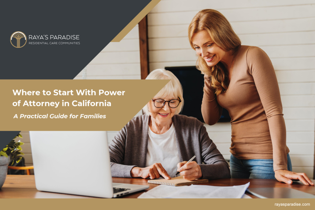 Where to Start With Power of Attorney in California, A Practical Guide for Families