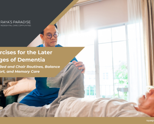 Exercises for the Later Stages of Dementia - Safe Bed and Chair Routines, Balance Support, and Memory Care in Orange County
