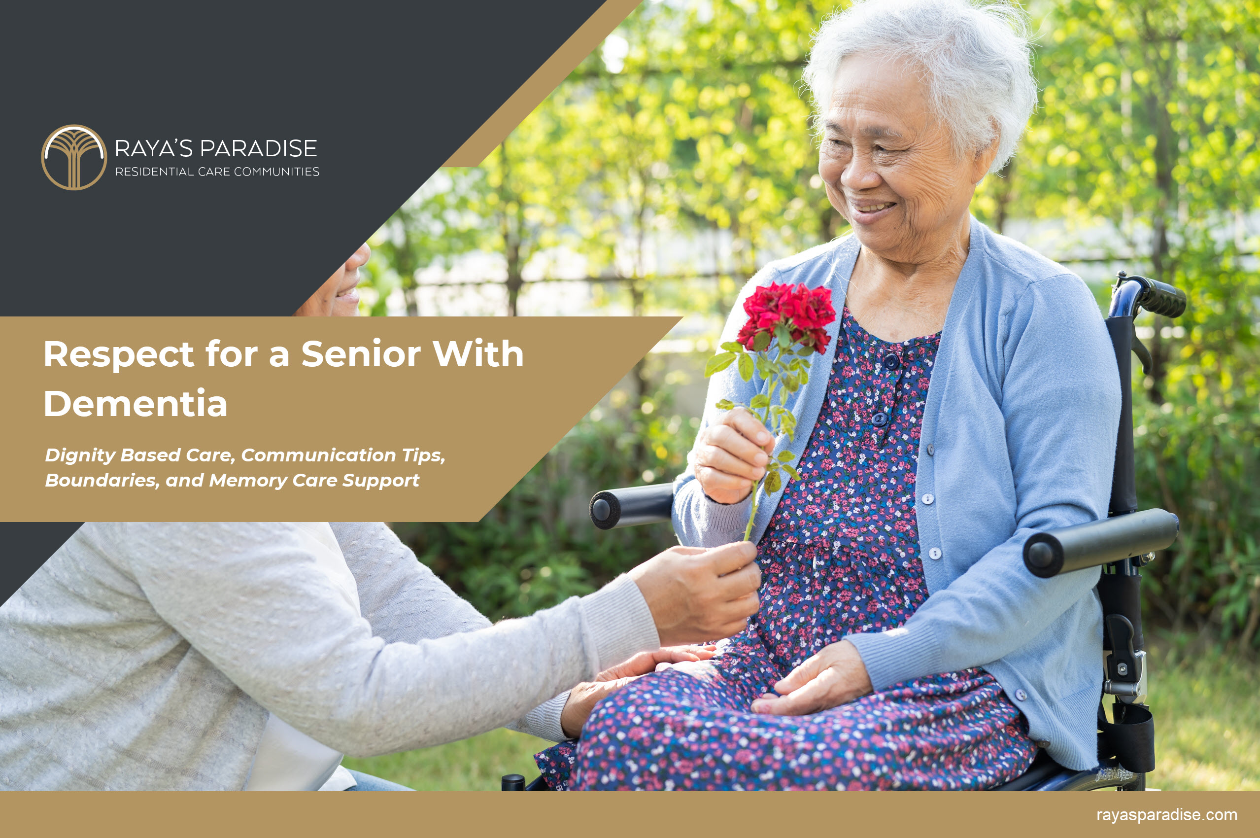 Respect for a Senior With Dementia - Dignity Based Care, Communication Tips, Boundaries, and Memory Care Support