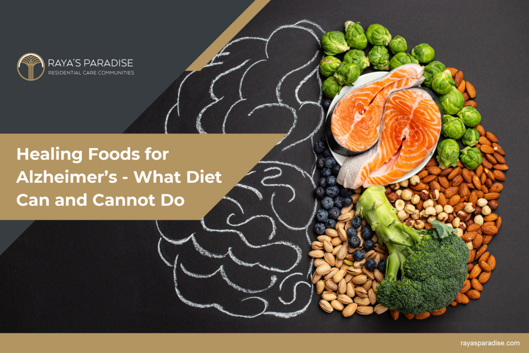 Healing Foods for Alzheimer’s - What Diet Can and Cannot Do