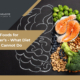 Healing Foods for Alzheimer’s - What Diet Can and Cannot Do