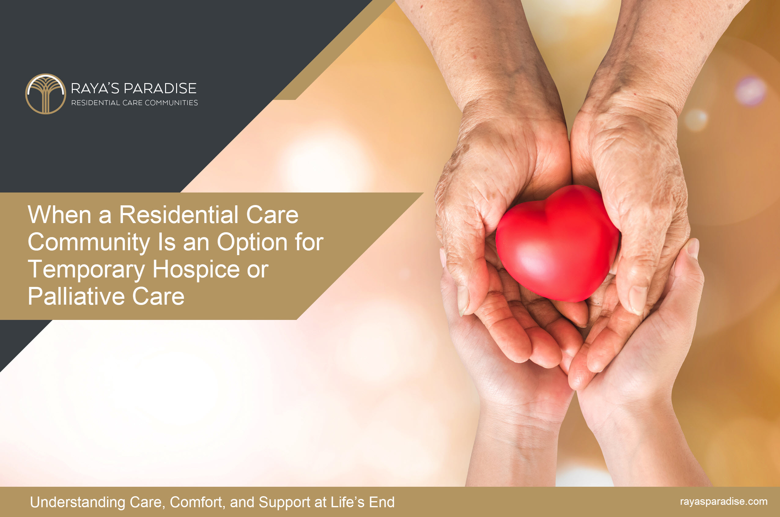 When a Residential Care Community Is an Option for Temporary Hospice or Palliative Care