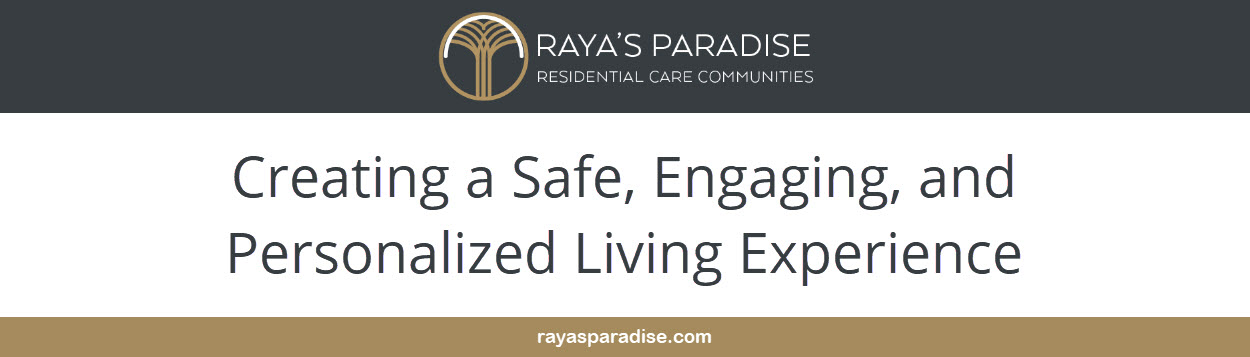 Creating a Safe, Engaging, and Personalized Living Experience Raya’s Paradise blends professional care with vibrant community life, encouraging independence while ensuring every resident feels secure and supported.
