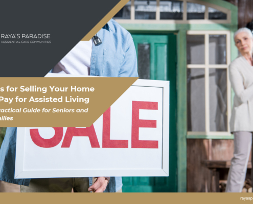 Tips for Selling Your Home to Pay for Assisted Living