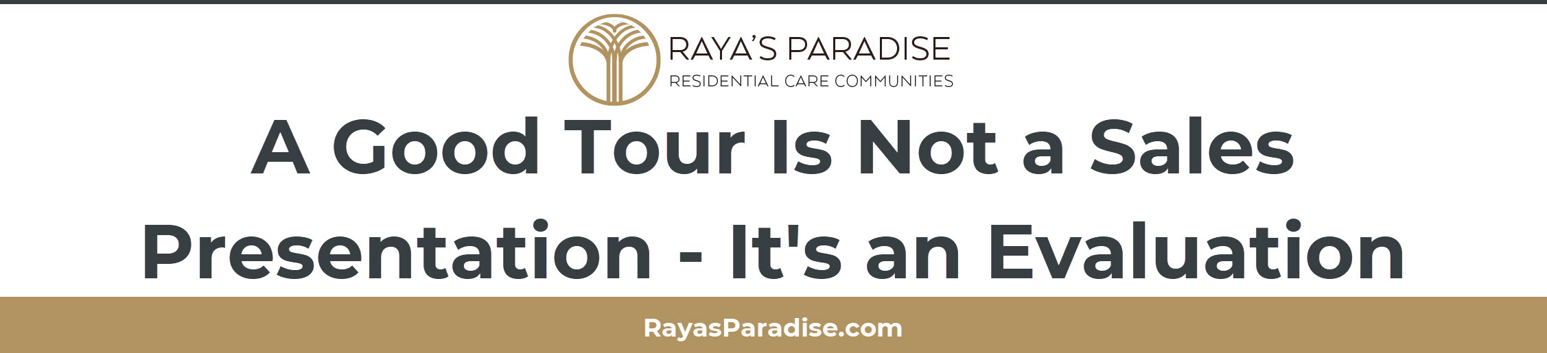 Assisted Living Tour Questions and Observations Orange County A Good Tour Is Not a Sales Presentation - It's an Evaluation