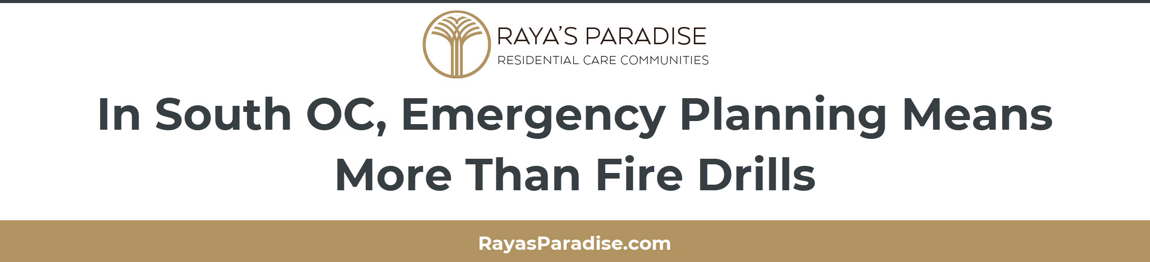 Emergency Preparedness Assisted Living South Orange County Wildfire Earthquake In South OC, Emergency Planning Means More Than Fire Drills