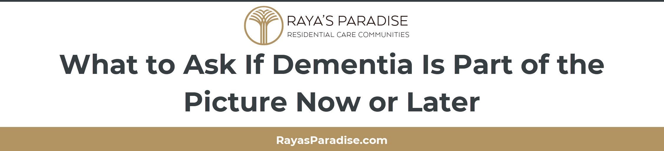 Memory Care Evaluation Orange County Assisted Living Learn About What to Ask If Dementia Is Part of the Picture Now or Later