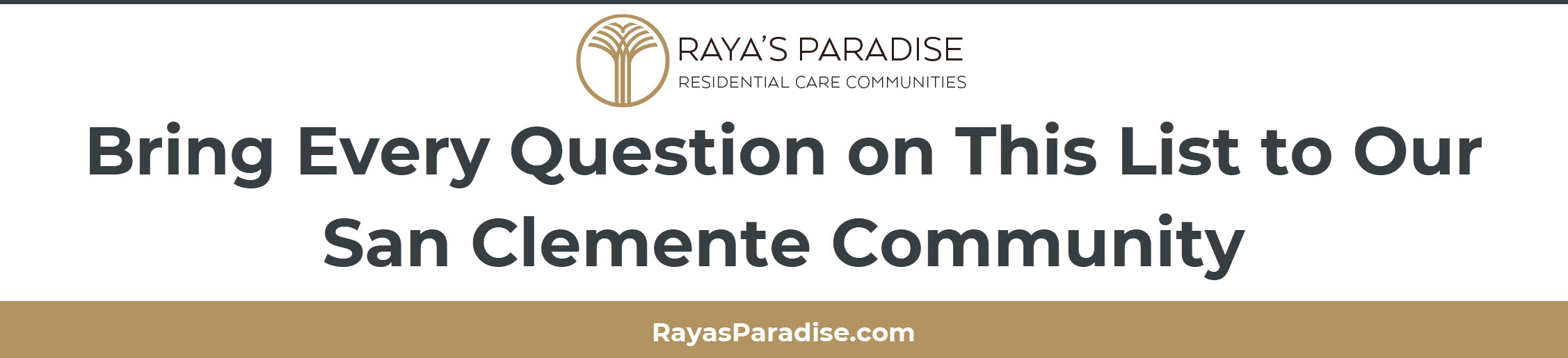 Raya's Paradise San Clemente Assisted Living Safety Tour Orange County Bring Every Question on This List to Our San Clemente Community