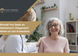 Should You Seek an Alzheimer’s Diagnosis? When to Get Evaluated