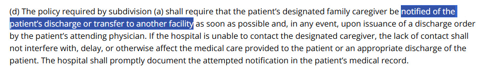 Discharge Caregiver Notice Covers California's rule that a designated family caregiver be notified of a patient's discharge or transfer.