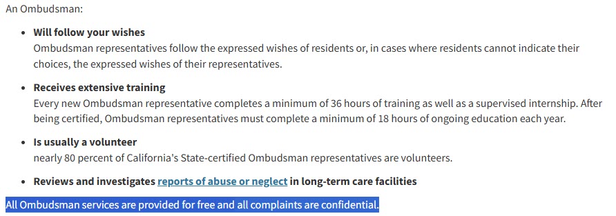 Explains how California's long-term care ombudsman advocates for assisted living and nursing home residents at no cost.